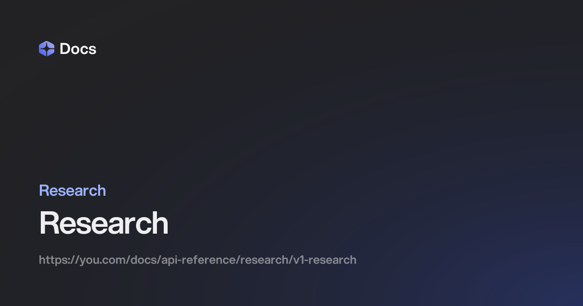 Research | You.com | Documentation