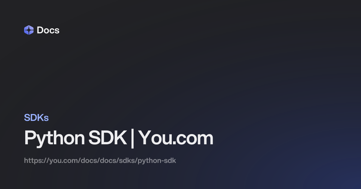 Python SDK | You.com | You.com | Documentation